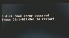 出现A disk read error occurred后该怎么办呢