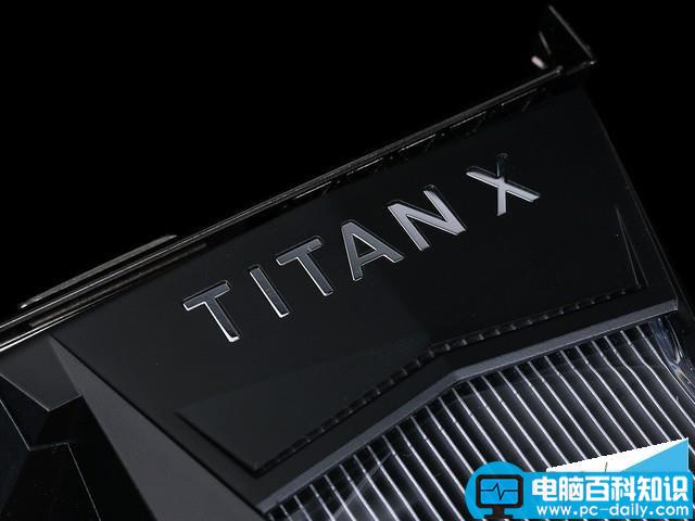 泰坦卡,NVIDIA,TITANX,显卡性能,拆解,titan评测,GTX1080Ti